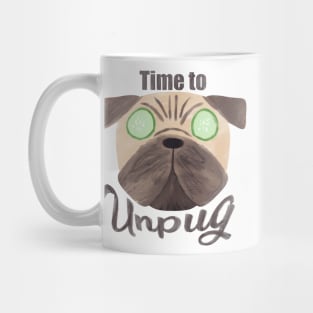 Time to unpug self care dog design Mug